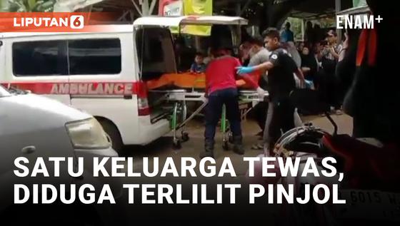 VIDEO: Geger! Satu Keluarga Ditemukan Tewas di Tangerang Selatan