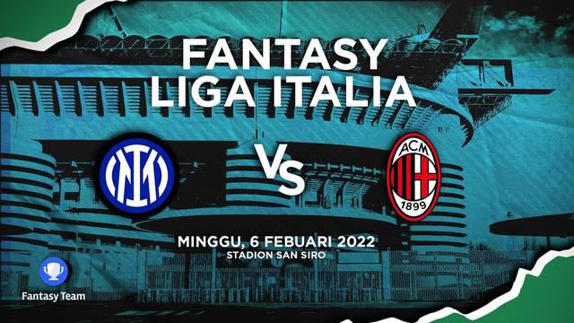 Berita video video prediksi fantasy team, Inter Milan Vs AC Milan di pekan 24 Liga Italia