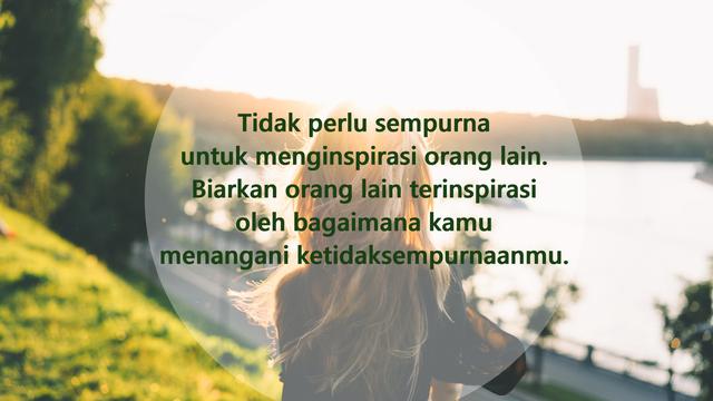 Gambar Kata Kata Inspirasi Hidup Bikin Semangat Lagi Hot Liputan6 Com