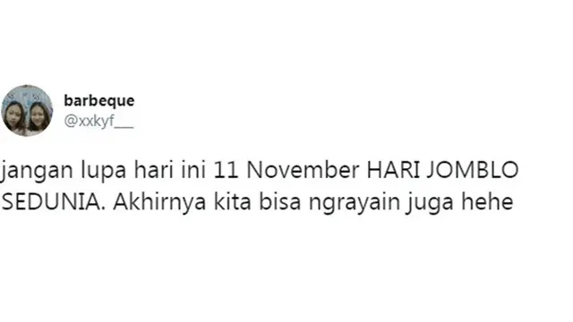 11 November Jadi Hari Jomblo Sedunia, 7 Curhatan Netizen Ini Bikin Geleng Kepala