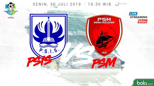PSIS Semarang Vs PSM Makassar