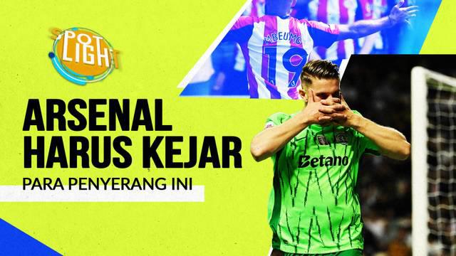 Berita video spotlight kali ini membahas tentang empat penyerang yang bisa mengubah nasib Arsenal di musim depan, salah satunya Viktor Gyokeres.