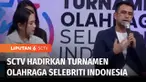 SCTV terus berupaya menyajikan program-program istimewa untuk Anda pemirsa setia. Jelang perayaan hari jadi ke-33, SCTV berencana menghadirkan program terbaru bertajuk, Turnamen Olahraga Selebriti Indonesia, yang didukung berbagai pihak.