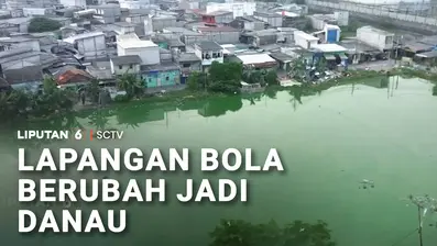 Tidak adanya daerah resapan membuat sebuah lapangan di Koja, Jakarta, kini berubah menjadi danau. Padahal, ini dulunya menjadi arena bermain sepak bola warga dari berbagai daerah.