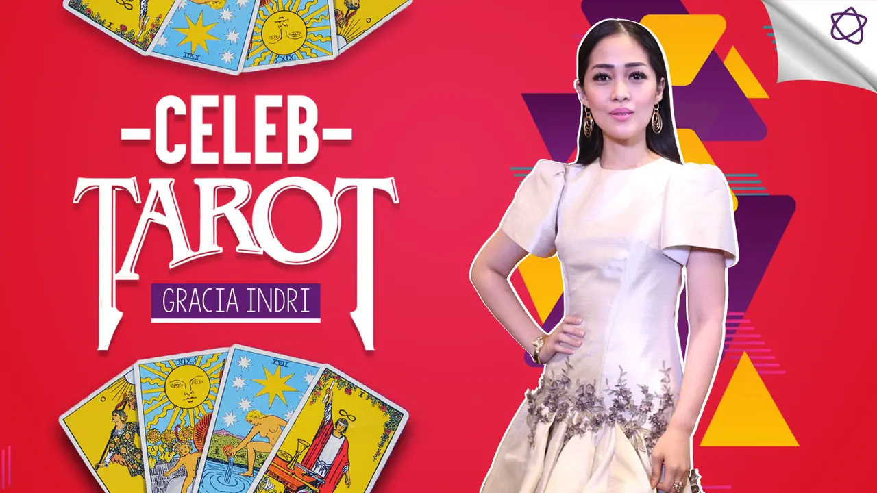 [Bintang] Tarot Celeb: Gracia Indri, Bangkit dan Bersinar Lagi