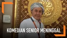 Komedian senior, Nur Tompel meninggal dunia. Almarhum meninggal karena penyakit TBC yang diderita.
