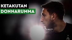 Hal apa yang membuat kiper muda AC Milan ini takut?