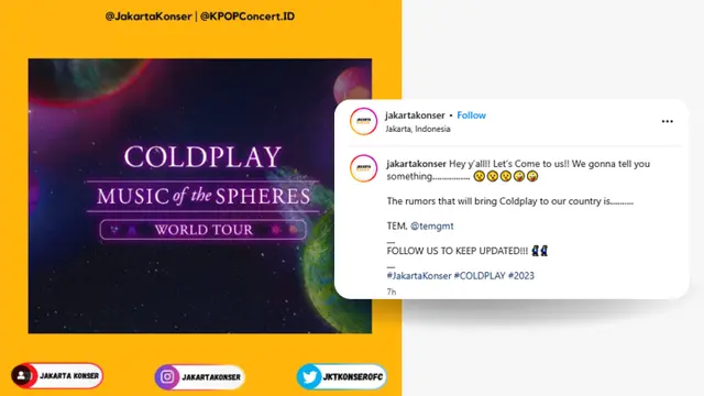 Akun @jakartakonser beri rumor bahwa TEM akan jadi promotor band Coldplay konser di Jakarta