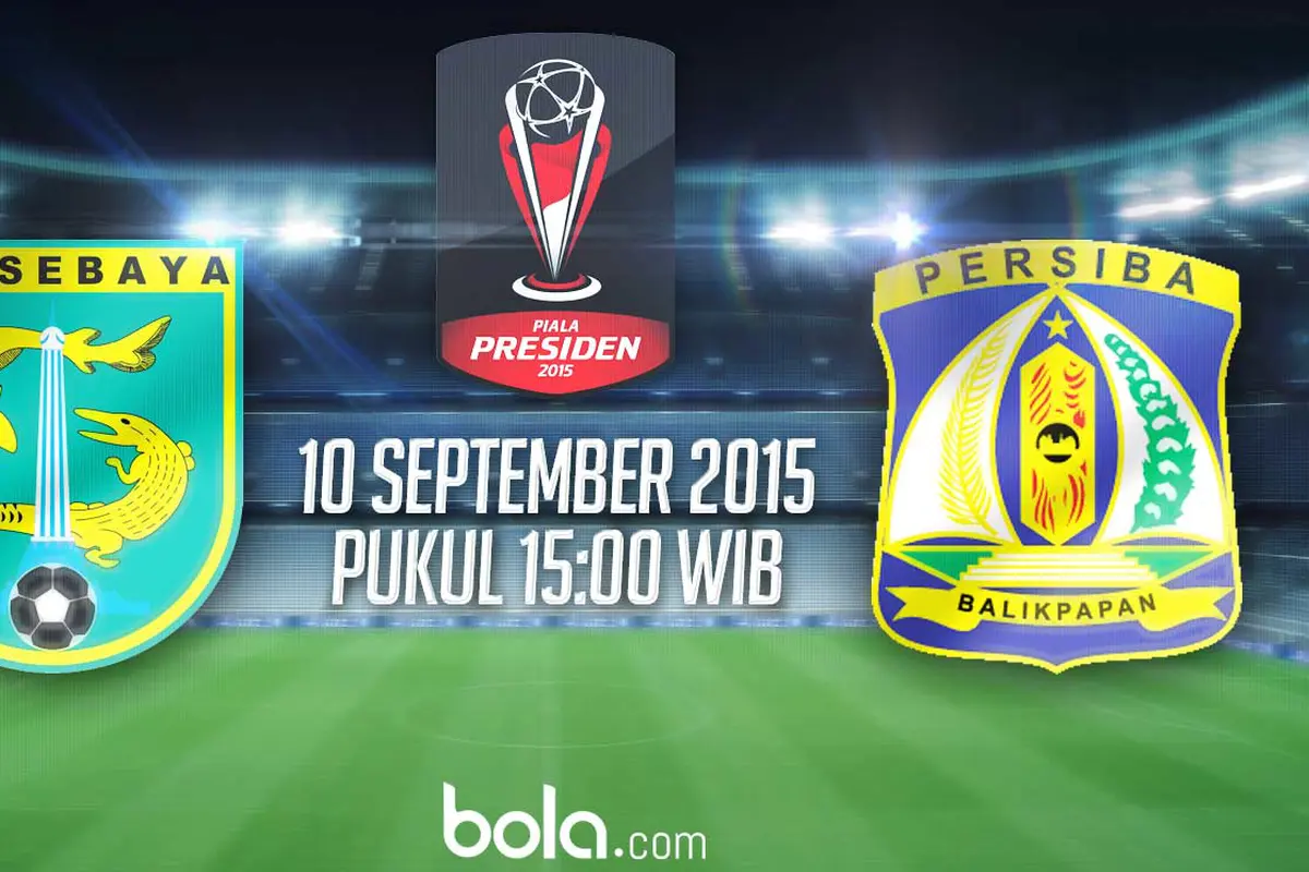 Piala Presiden 2015: Persebaya United vs Persiba Balikpapan 