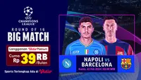 Link Streaming Napoli vs Barcelona , Kamis, 22 Februari 2024. (Sumber: Dok. Vidio.com)