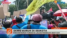 Ribuan buruh turun ke jalan peringati May Day! Mereka menuntut penyesuaian upah kerja kepada pemerintah.