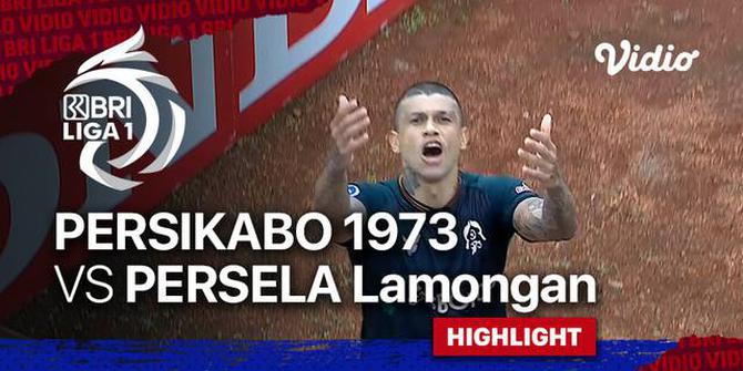 VIDEO Highlights BRI Liga 1: Ciro Alves Fantastis, Persikabo 1973 Tundukkan Persela Lamongan 4-2