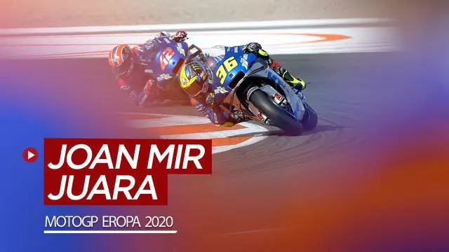 VIDEO: Joan Mir Juara di MotoGP Eropa 2020, Valentino Rossi Gagal Finis