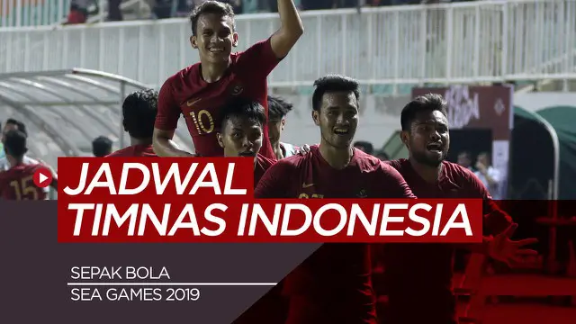 VIDEO: Jadwal Timnas Indonesia di SEA Games 2019