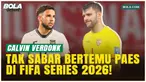 FIFA Series 2026 di Indonesia, Calvin Verdonk Kembali Bareng Paes: Kegilaan Itu Akan Dimulai Lagi!