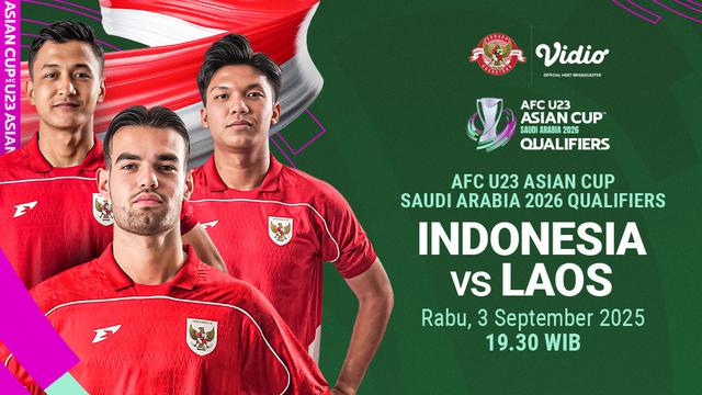 Live streaming AFC Asian Cup U-23 Indonesia vs Laos eksklusif di Vidio.