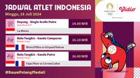 Jadwal Siaran Langsung Tim Indonesia Olimpiade paris 2024 di Vidio, 29 Juli 2024. (Sumber: dok. vidio.com)