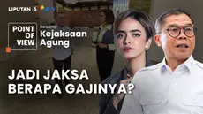 Tak banyak yang tahu bagaimana proses rekrutmen jaksa hingga besaran gaji yang diterimanya. Dalam POV kali ini, Azizah Hanum akan mewawancarai pihak Kejagung untuk mengungkap hal-hal tersebut.