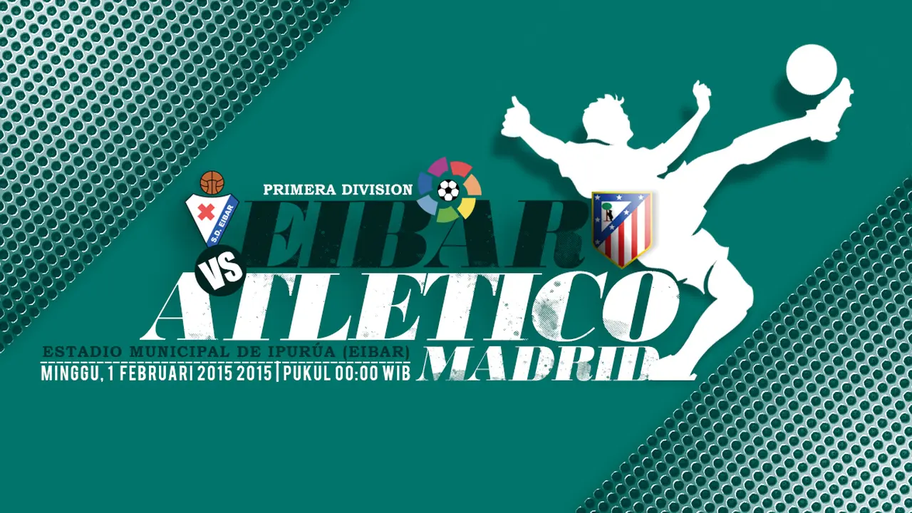 Eibar vs Atletico Madrid