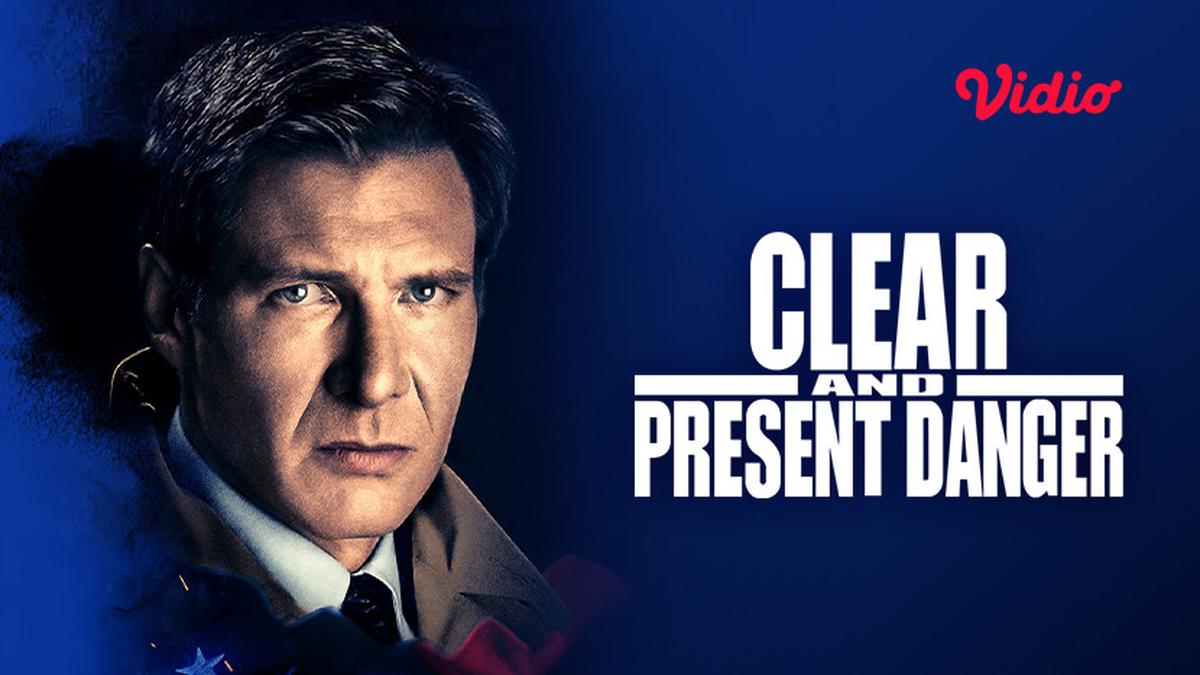 Sinopsis Clear and Present Danger di Vidio, Aksi Harrison Ford Dalam Seri Jack Ryan