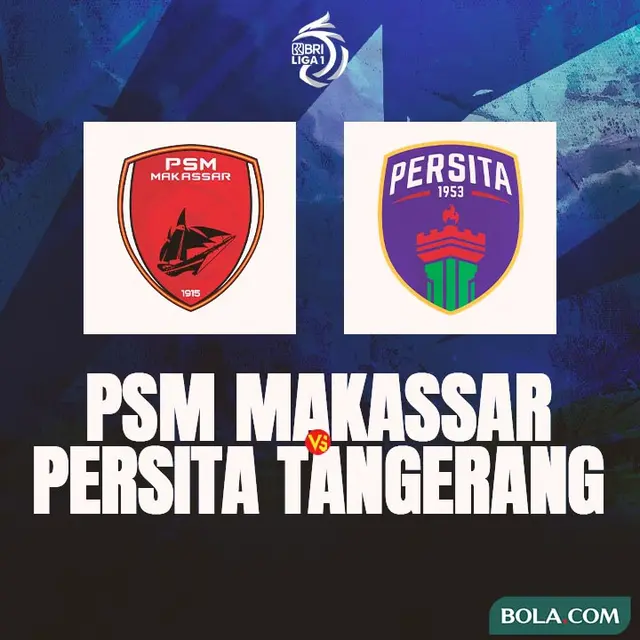 Liga 1 - PSM Makassar Vs Persita Tangerang