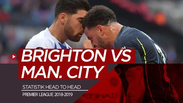 Berita video statistik head to head jelang laga Brighton & Hove Albion melawan Manchester City pada pekan terakhir Premier League 2018-2019 di The American Express Community Stadium, Minggu (12/5/2019).
