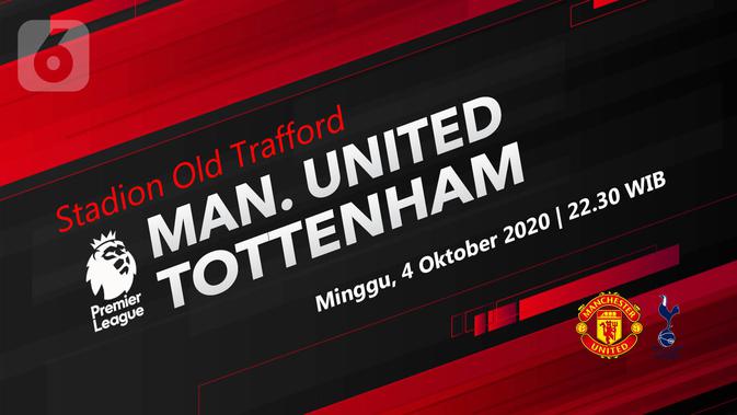 Manchester United vs Tottenham Hotspur (Liputan6.com/Abdillah)