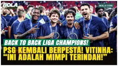 PSG Juara Liga Champions Lagi! Vitinha: Kami Tim Terbaik di Dunia Saat Ini