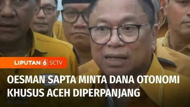 Ketua Umum Partai HANURA, Oesman Sapta Odang menyoroti masih kurangnya perhatian terhadap pembangunan di daerah termasuk di Aceh.