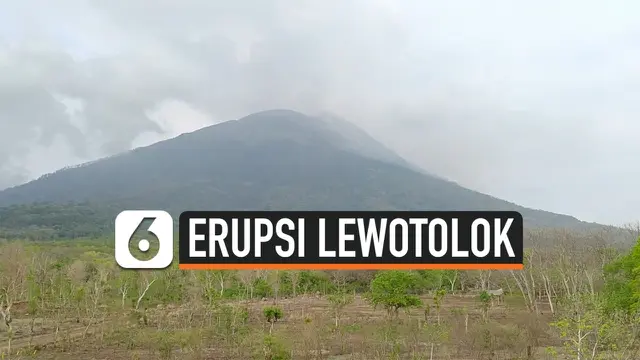 VIDEO: Gunung Illi Lewotolok Terus Aktif, Potensi Erupsi Makin Besar