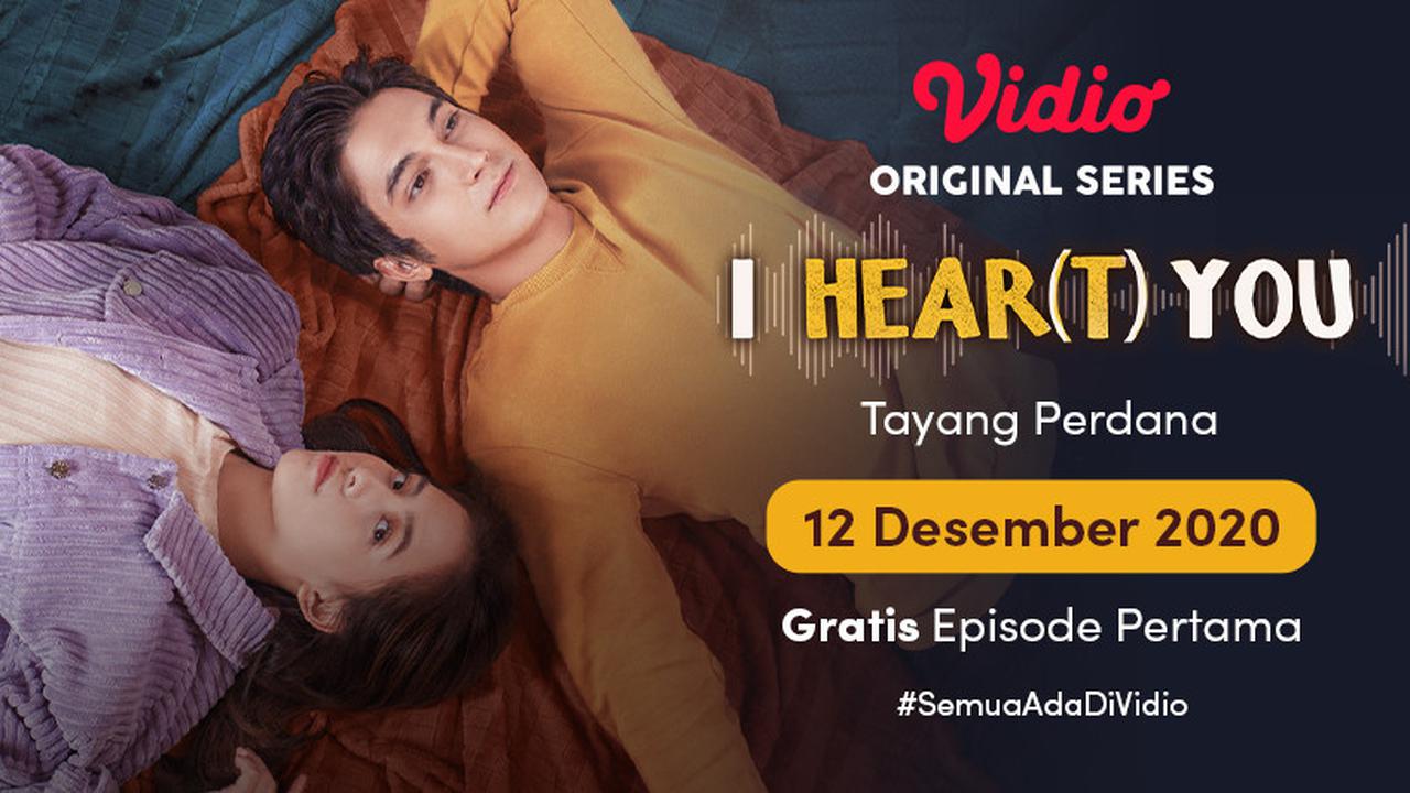 Vidio Original Series I Hear(t) You