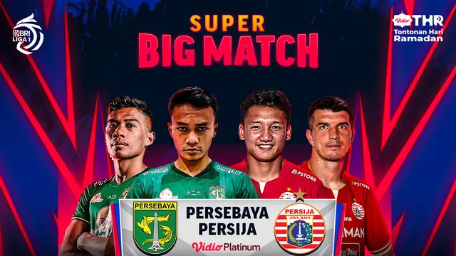 Link Live Streaming BRI Liga 1 : Persebaya vs Persija di Vidio, 5 April 2023