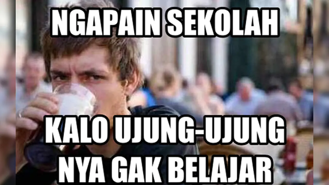 Meme Kocak Hari Pertama Sekolah Bikin Pelajar Ngakak