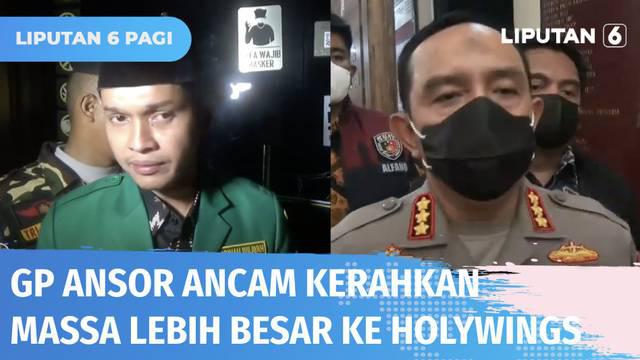 Setelah menyegel sejumlah lokasi tempat hiburan malam Holywings, perwakilan GP Ansor DKI Jakarta mengancam akan mengerahkan massa lebih besar bila manajemen Holywings nekat membuka penyegelan.