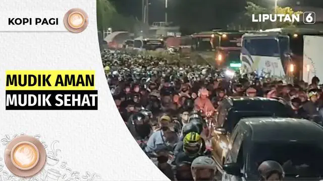 Keputusan Pemerintah untuk memperbolehkan mudik disambut antusias warganya, setelah 2 tahun terakhir terhalang akibat pandemi Covid-19. Pemudik diharapkan terapkan Mudik Aman dan Mudik Sehat.