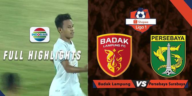 VIDEO: Highlights Liga 1 2019, Badak Lampung Vs Persebaya 1-3