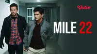 Film Mile 22 (Dok. Vidio)