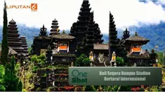 Bali dikabarkan akan membangun stadion bertaraf internasional. Kapan ya pembangunannya akan dimulai? Simak dalam OneShot berikut ini.