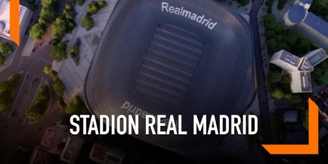 VIDEO: Megahnya Rencana Stadion Baru Real Madrid