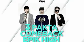 Apa saja fakta tentang comeback-nya Epik High? Yuk, kita cek video di atas!