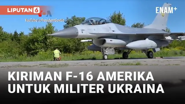VIDEO: Kiriman F-16 dan Ofensif ke Kursk Dongkrak Semangat Tempur Ukraina