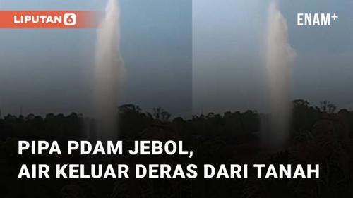 VIDEO: Pipa PDAM Jebol, Air Keluar Deras dari Tanah di Dekat Perumahan