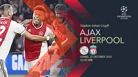 Kini Bermain, Dapatkan Link Live Streaming Ajax Vs Liverpool di Liga Champions