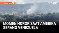 Caracas Mencekam! Momen Amerika Bom Pangkalan Militer Venezuela