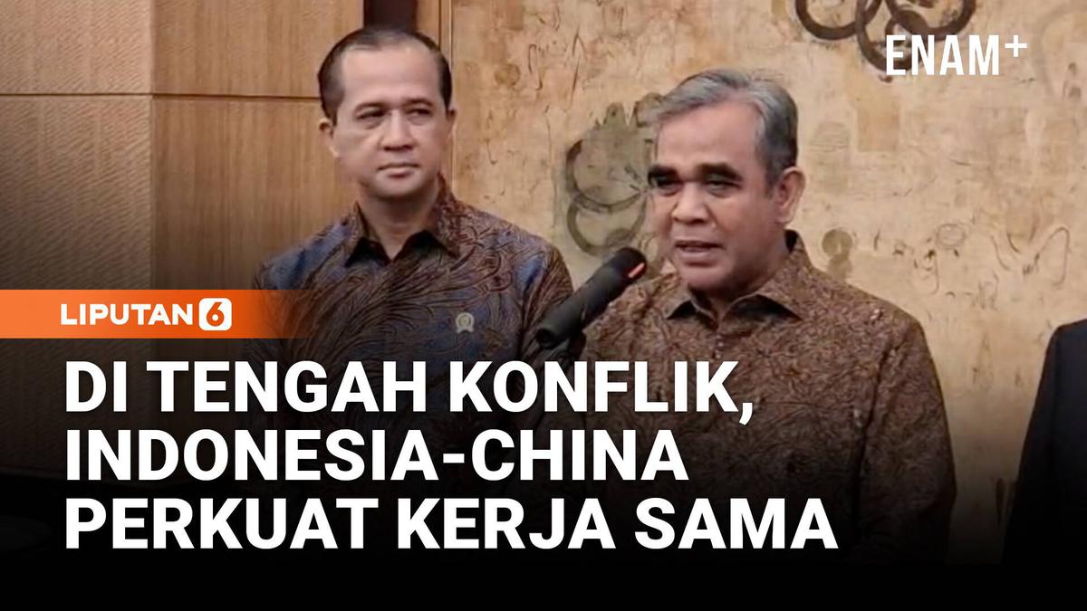 Di Tengah Konflik Global, Indonesia-China Perkuat Kerjasama di Berbagai Bidang