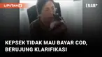 Tampak seorang Ibu Kepala Sekolah di Manado menolak membayar paket COD. Dia berkelit bahwa sistemnya berbeda dari yang dia pahami