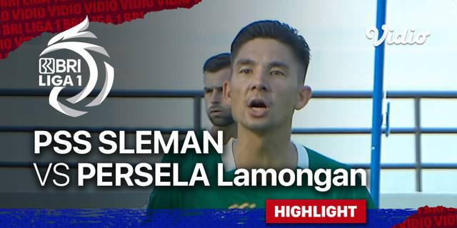 VIDEO: Highlights BRI Liga 1, PSS Sleman Memenangi Pertarungan Sengit Melawan Persela Lamongan