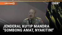 Pesan Tegas Jenderal Kutip Mandra Depan Perwira Polisi: Sombong Amat, Jangan Nyakitin!