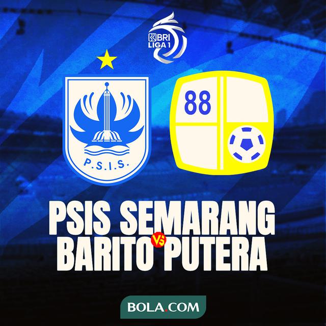 BRI Liga 1 -  PSIS Semarang Vs Barito Putera