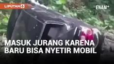 Duh, Baru Bisa Nyetir Mobil Langsung Masuk Jurang